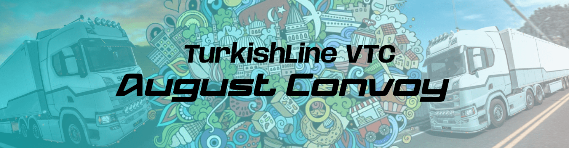 TurkishLine August  Convoy