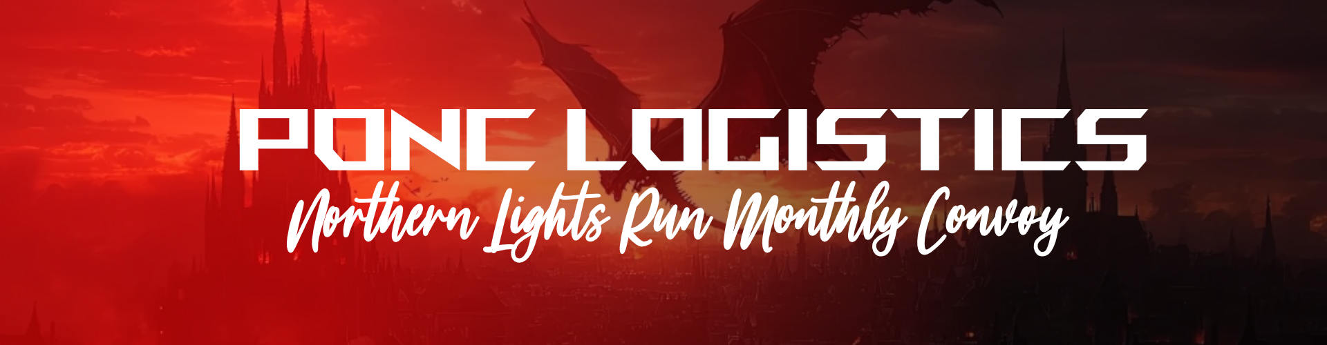 Ponc Logistics -  Northern Lights Run Monthly Convoy #36