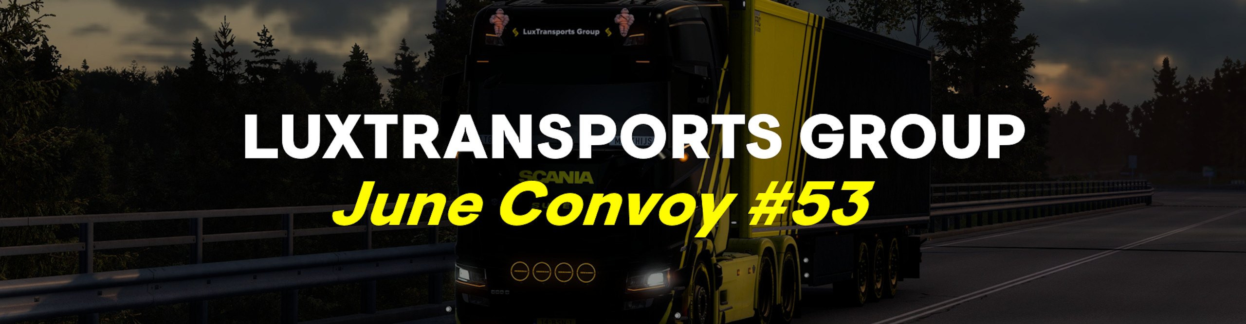 LuxTransports Group June Convoy #53