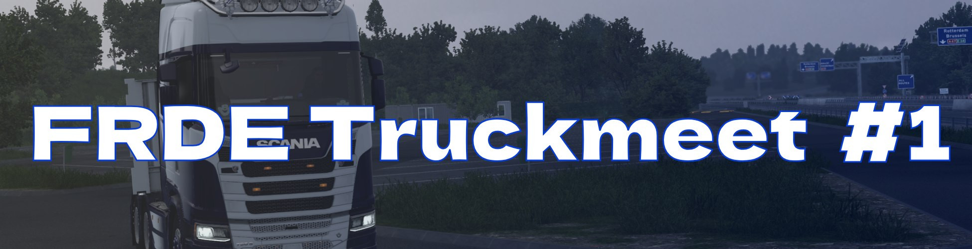 FRDE's Truckmeet #1 🚚