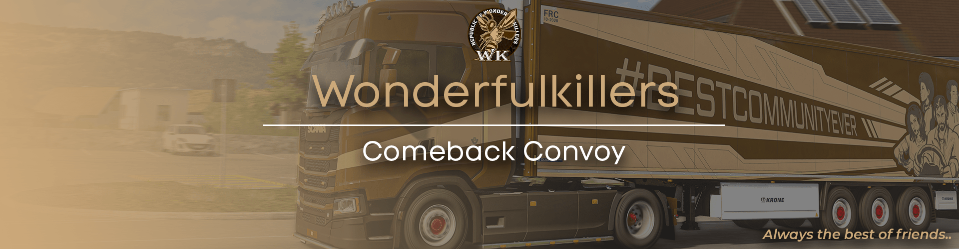 WonderfulKillers - TruckersMP Comeback Convoy