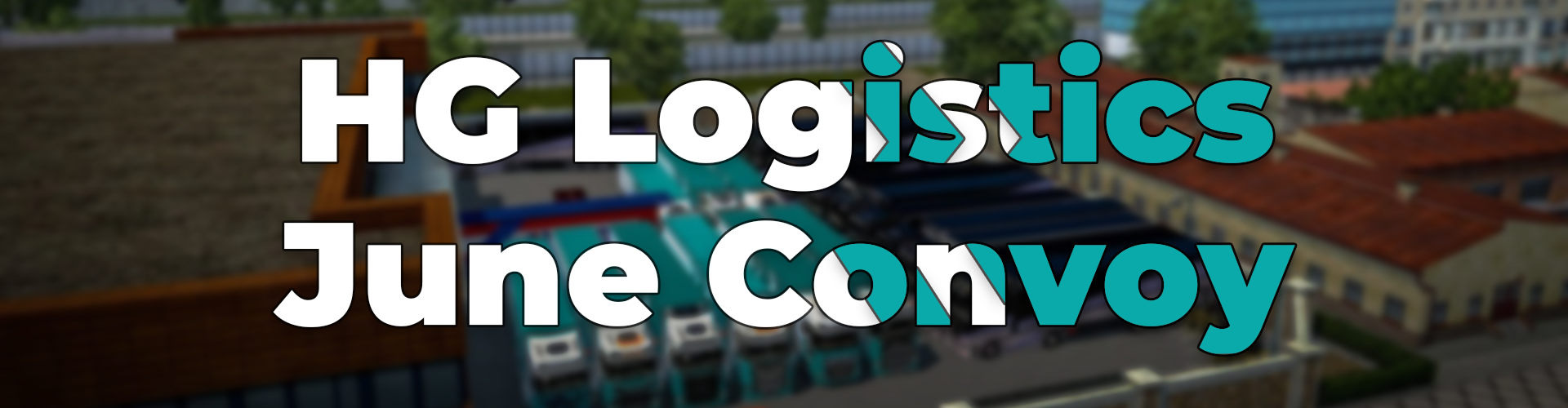 HG Logistics  June Convoy