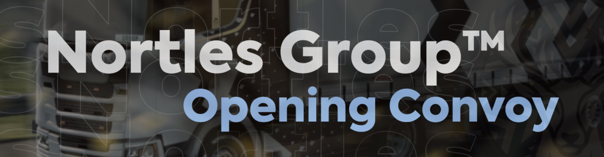 Nortles Group™ | Opening Convoy