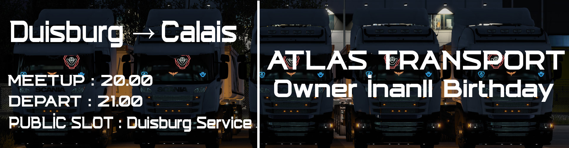 Atlas Transport® Owner İnanlı Birthday Convoy!