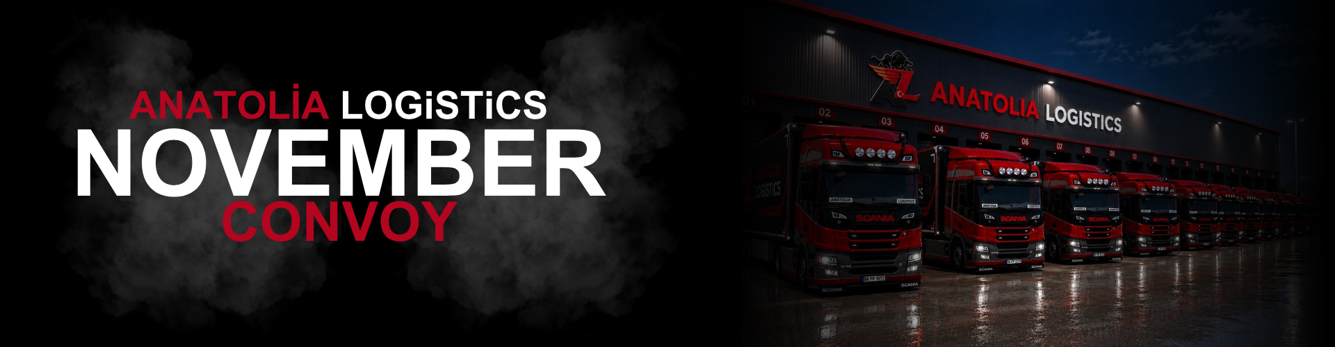 ANATOLIA LOGISTICS MONTHLY CONVOY #30