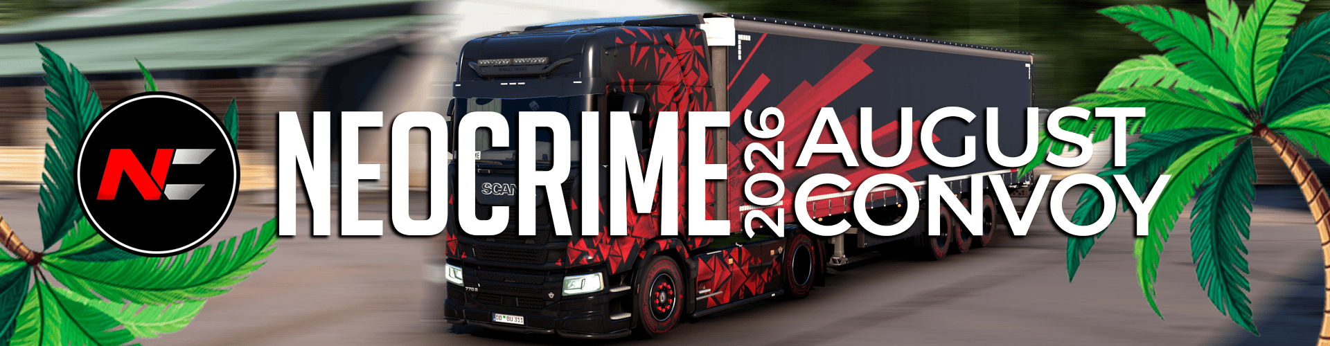 NeoCrime August Convoy 2026