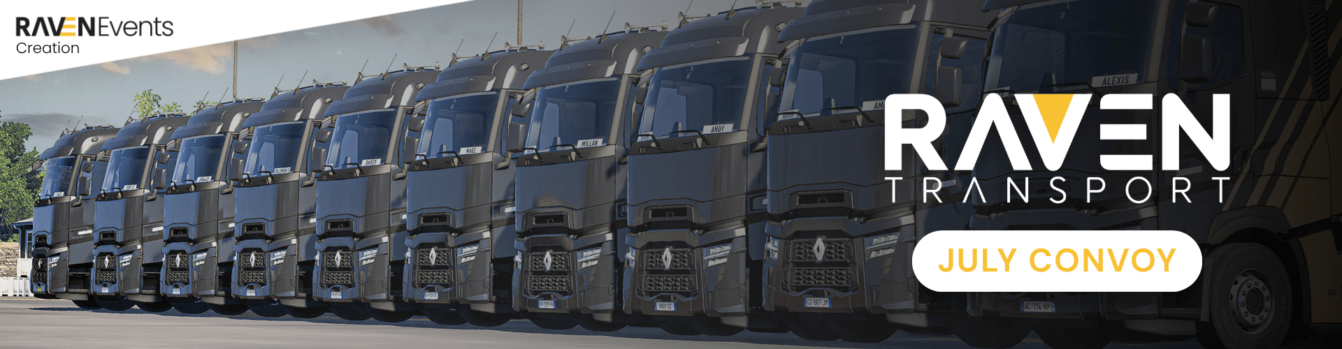 RAVEN TRANSPORT - JULY CONVOY