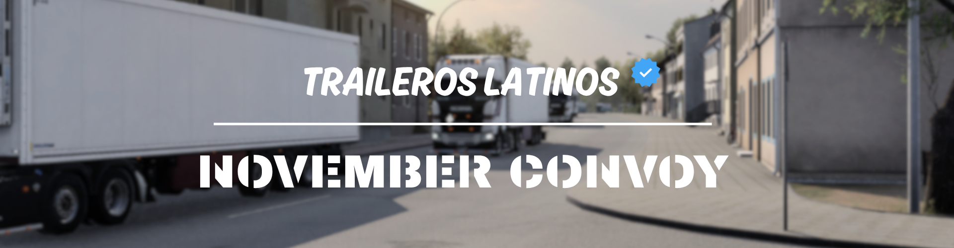 Banner del convoy TRAILEROS LATINOS - NOVEMBER CONVOY