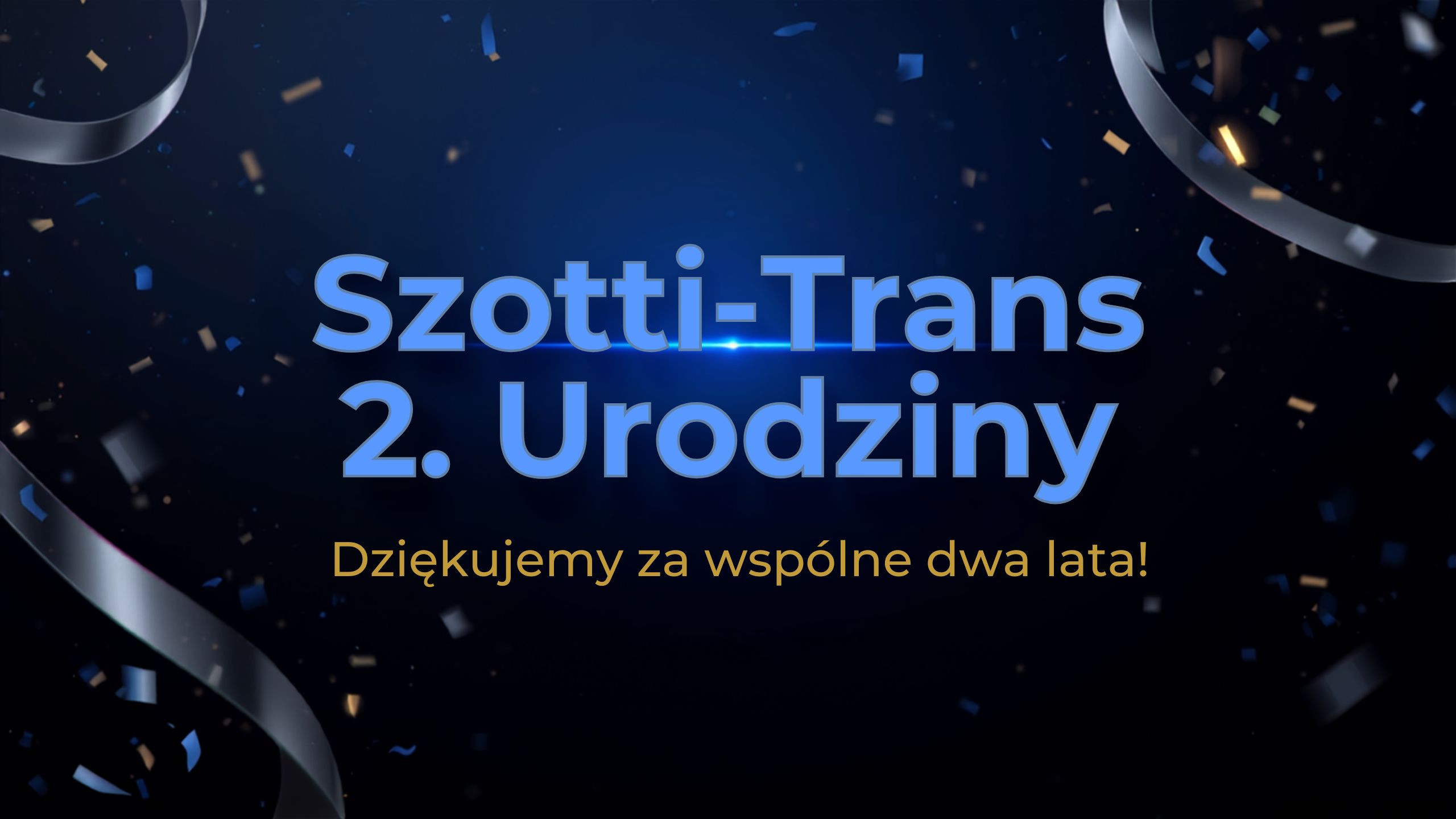 2 Urodziny Szotti-Trans