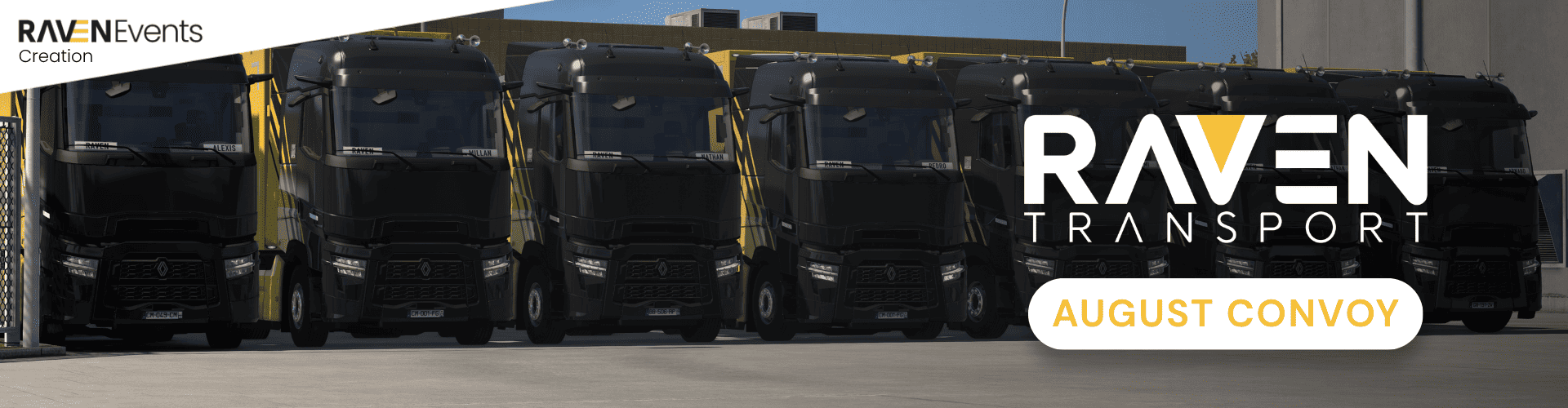 RAVEN TRANSPORT - AUGUST CONVOY