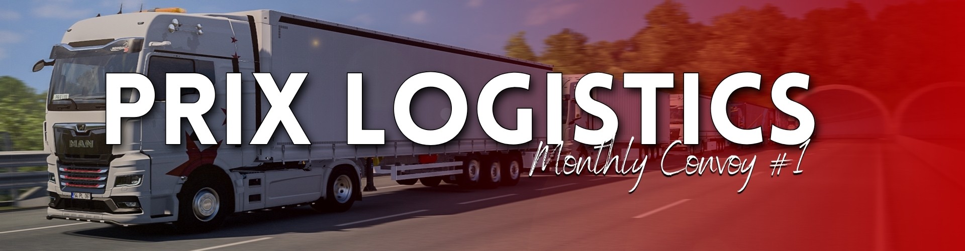 Prix Logistics Monthly Convoy #1