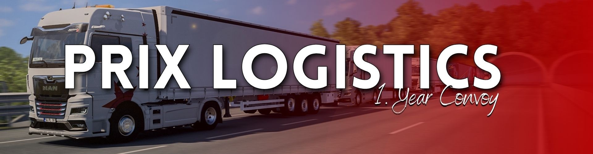 Prix Logistics 1st Anniversary Convoy