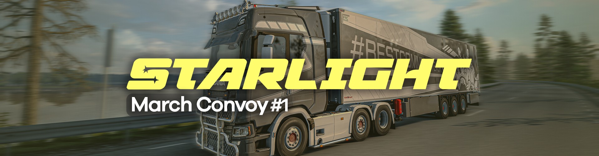 Starlight VTC | March Convoy #1